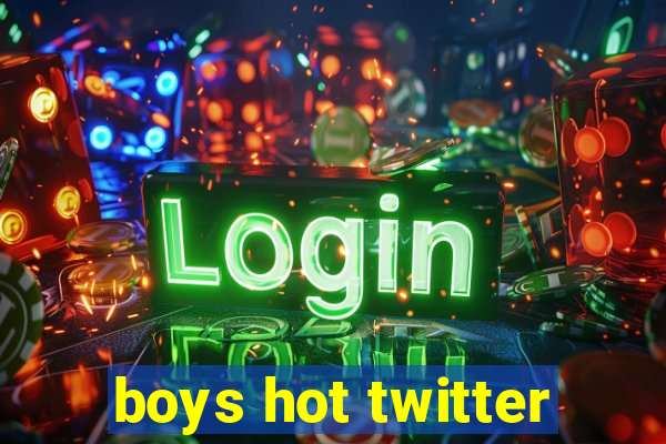 boys hot twitter